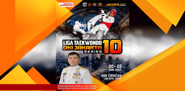 EVENT SELANJUTNYA: Liga Taekwondo DKI Jakarta Series 10
