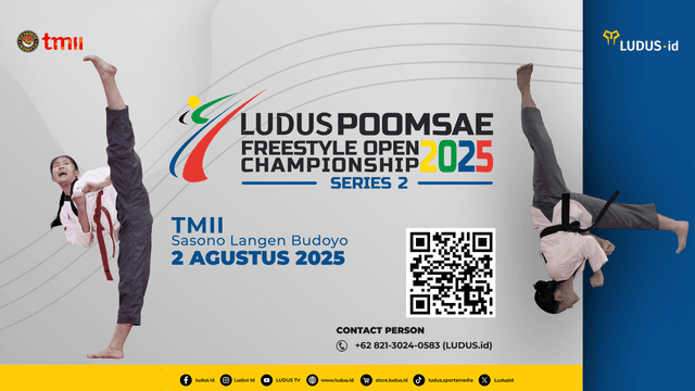EVENT SELANJUTNYA: Ludus Poomsae Freestyle Open Championship 2025 Series 2
